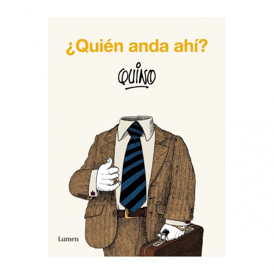 LIBRO ¿QUIEN ANDA AHI? QUINO Lumen