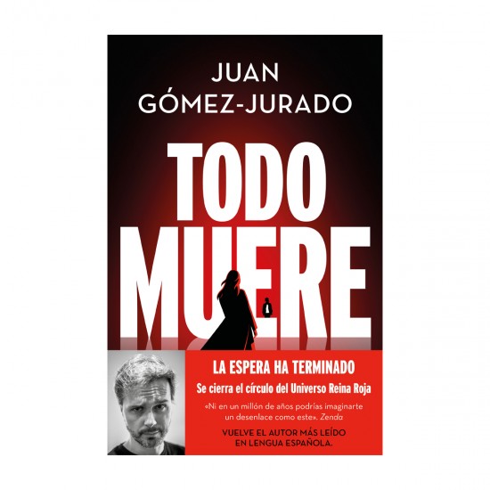 Juan Gomez Jurado - TODO MUERE