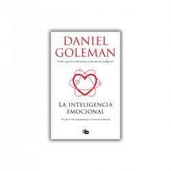 LA INTELIGENCIA EMOCIONAL - Daniel Goleman LA INTELIGENCIA EMOCIONAL - Daniel Goleman