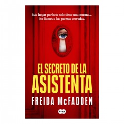 EL SECRETO DE LA ASISTENTA - Freida McFadden