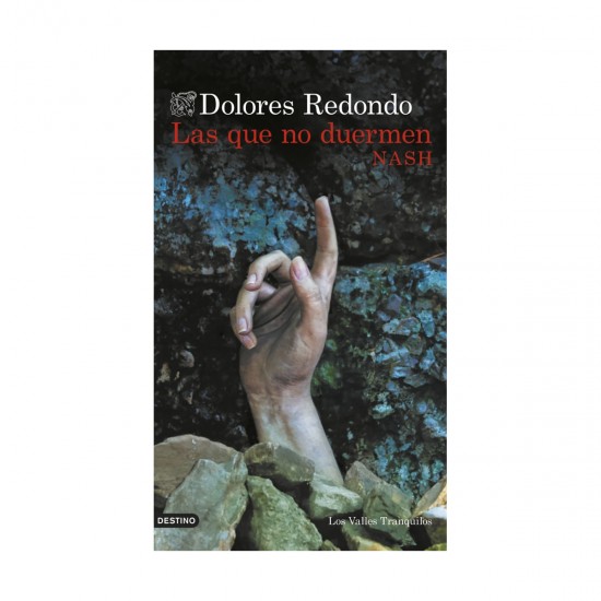 LAS QUE NO DUERMEN - Dolores Redondo
