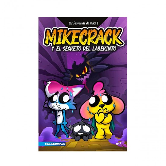 LAS PERRERIAS DE MIKE 4. de Mikecrack