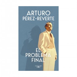 Arturo Pérez Reverte - EL PROBLEMA FINAL